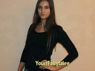 YourrFairytalee